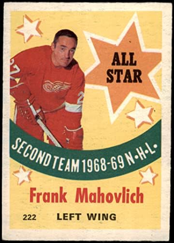 1969 О-Пи-Джи 222 All-Star Франк Mahovlich Детройт Ред Уингс (Хокейна карта) VG/БИВШ играч на Ред Уингс
